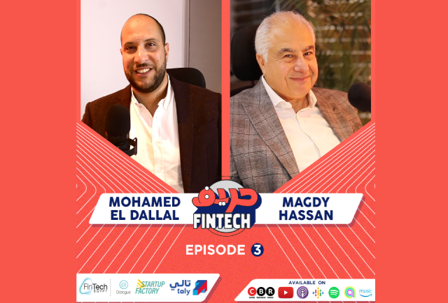 3rd Episode of 7areef FinTech Podcast – Digital Payments